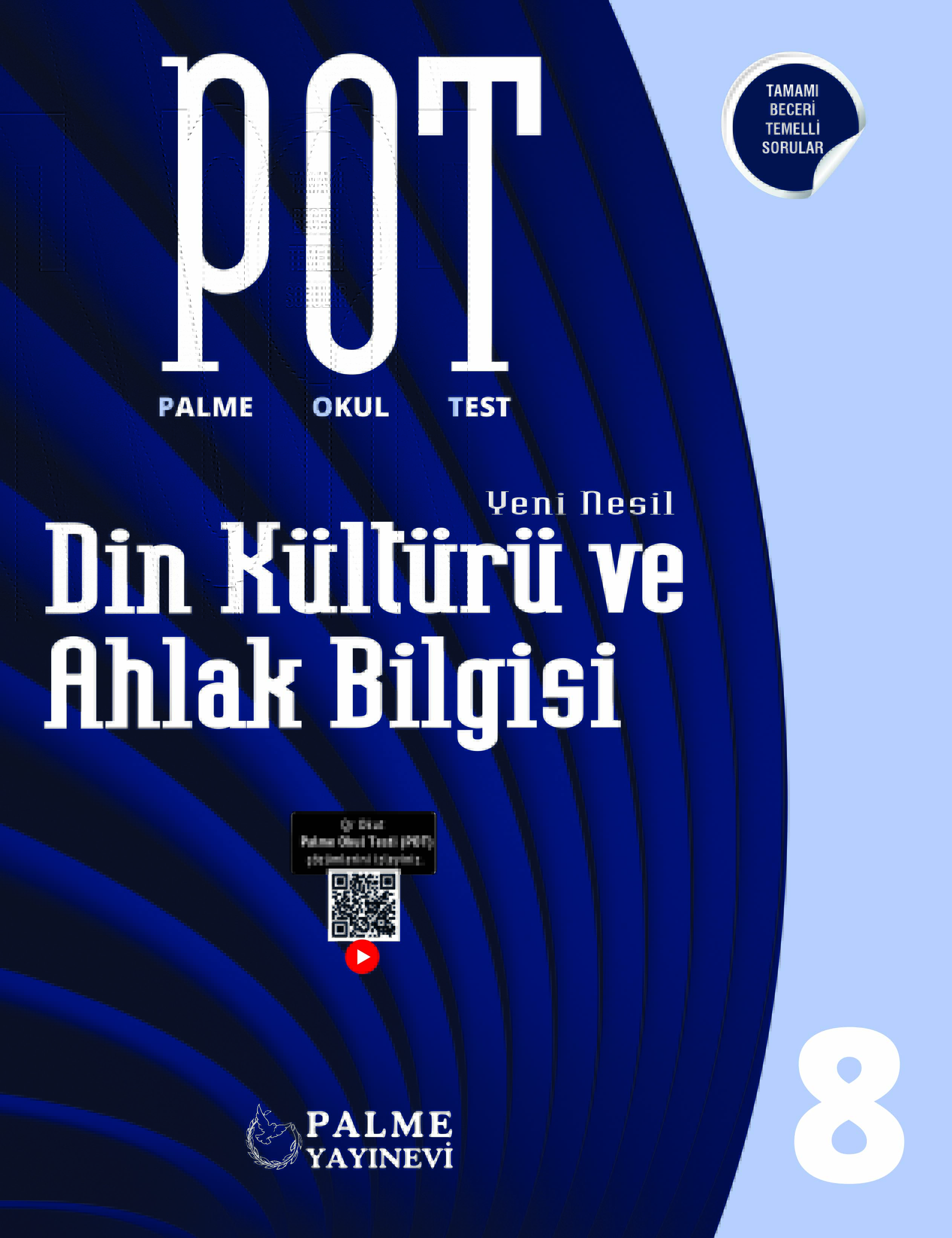 8. SINIF DİN KÜLTÜRÜ VE AHLAK BİLGİSİ POT